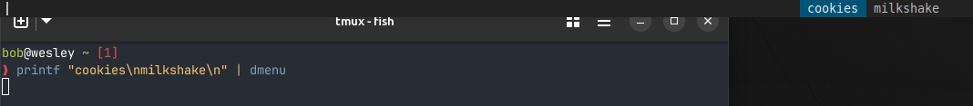 A screenshot of an active dmenu, offering the options of “cookies” and “milk”.